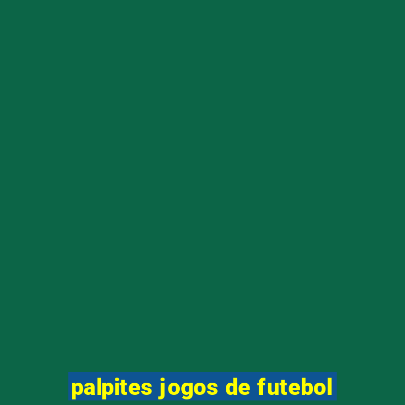 palpites jogos de futebol